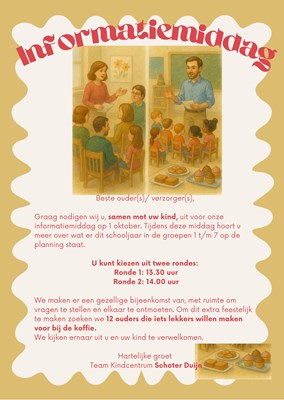 Beste ouder(s) verzorger(s), Graag nodigen wij u samen met uw kind uit voor onze informatiemiddag. Tijdens deze middag hoort u meer over wat er dit schooljaar in de groepen op de planning staat. U
